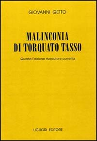 Malinconia di Torquato Tasso book