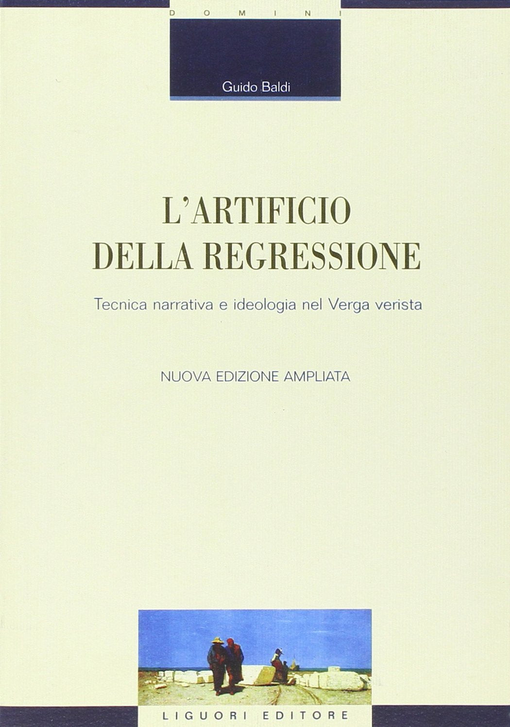 L'artificio della regressione. Tecnica narrativa e ideologia nel Verga verista book