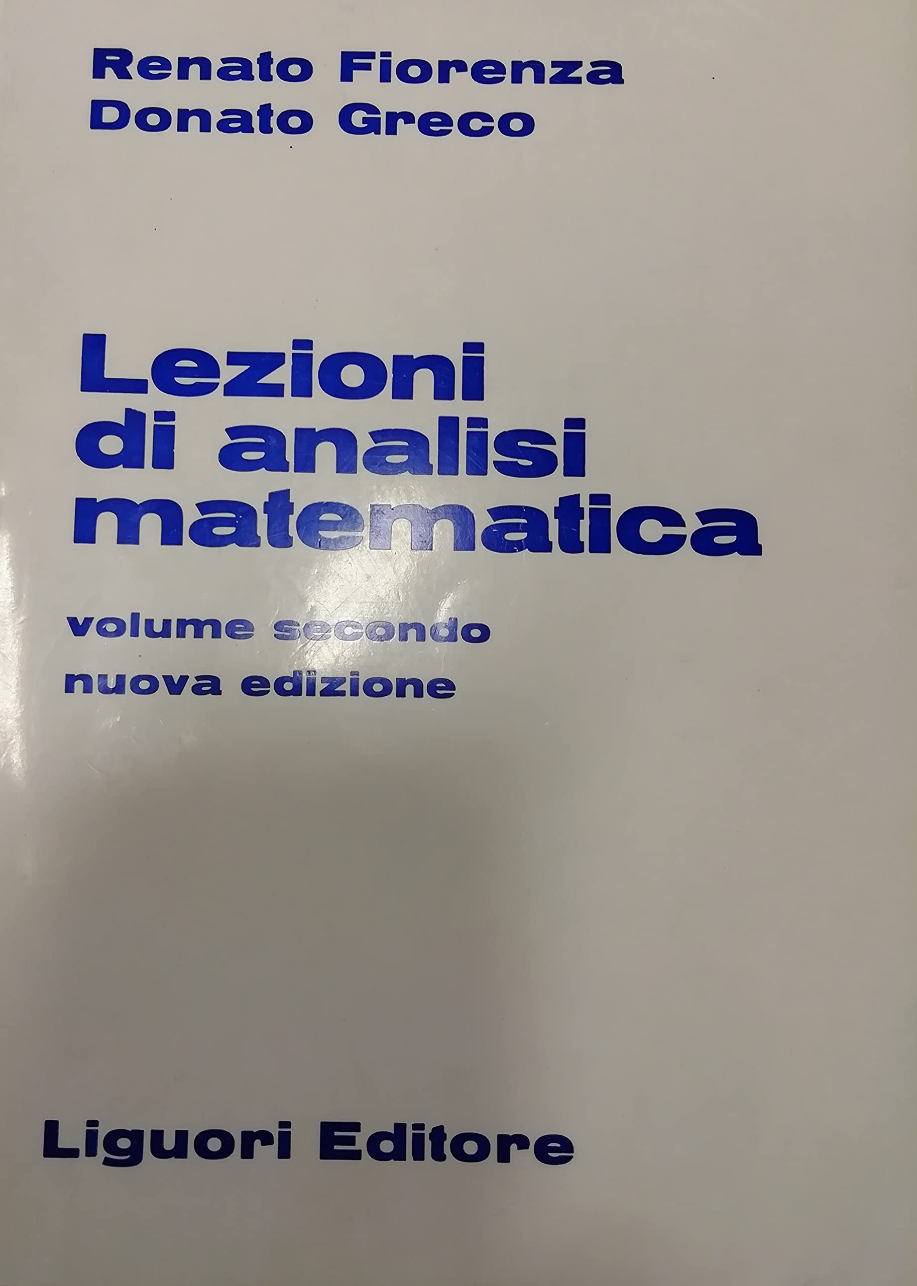 Lezioni di analisi matematica (Vol. 2) book
