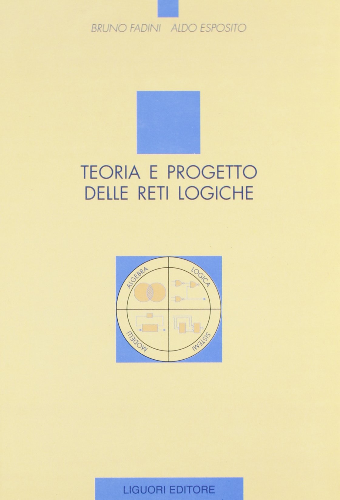 Teoria e progetto delle reti logiche book