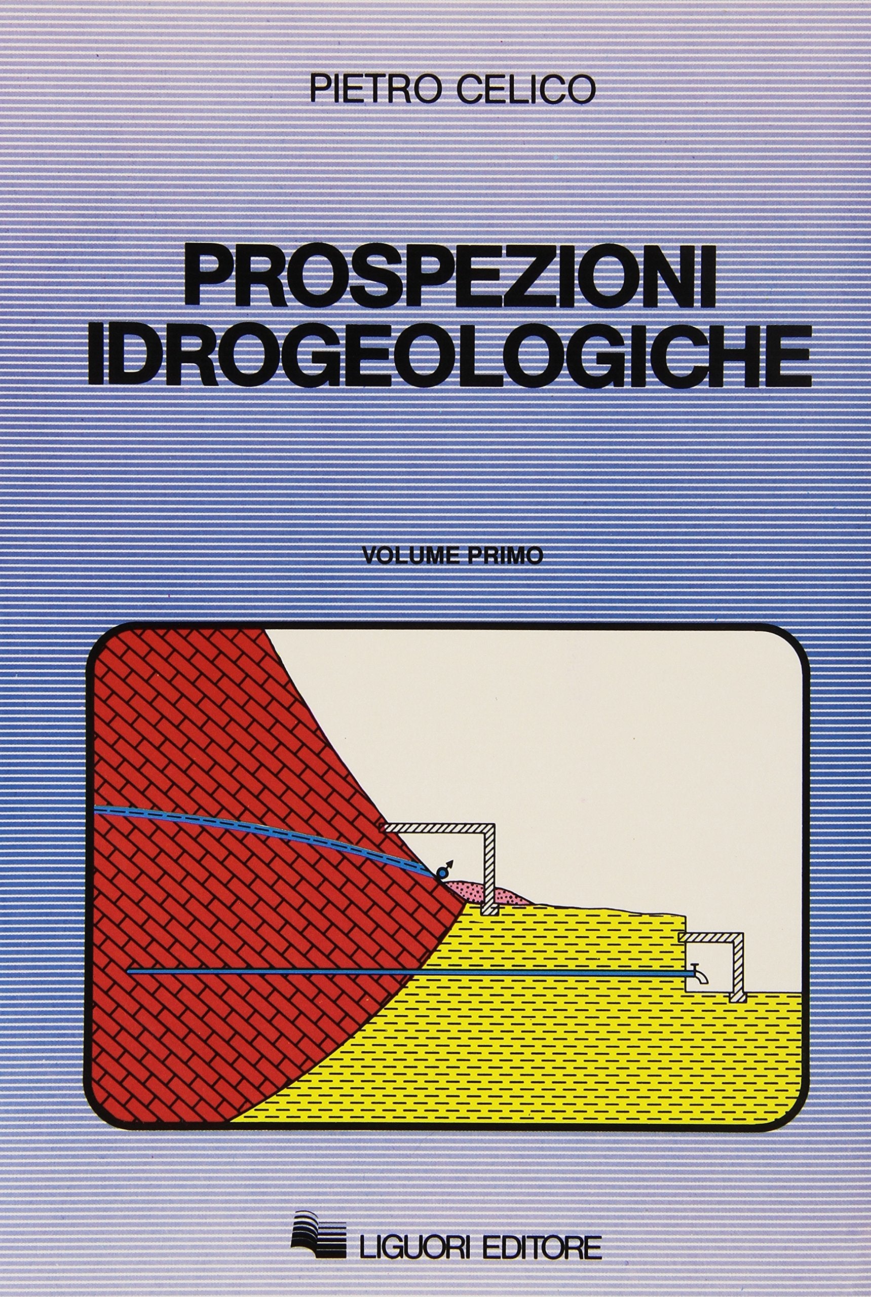 Prospezioni idrogeologiche (Vol. 1) book