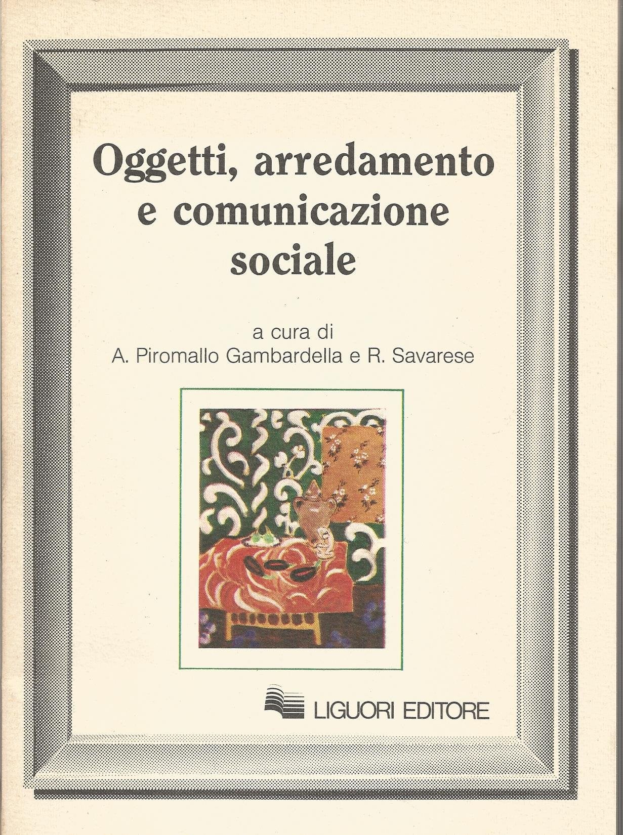 Oggetti, arredamento e comunicazione sociale book