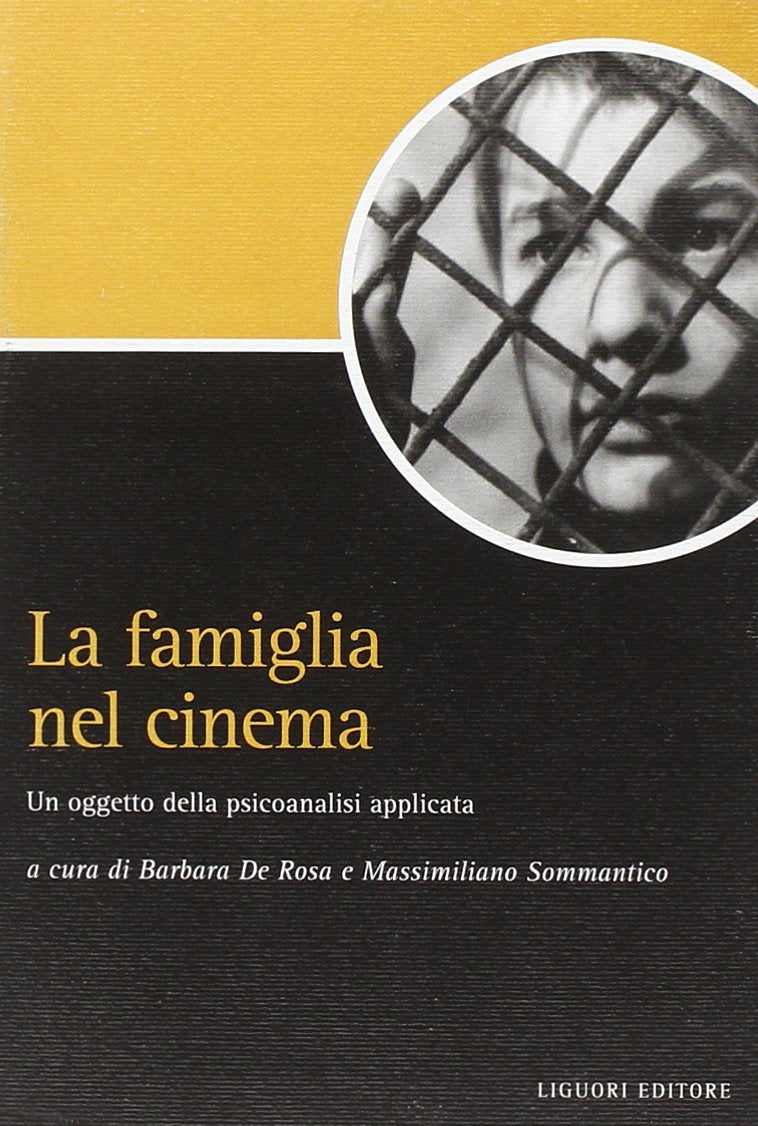 La famiglia nel cinema. Un oggetto della psicoanalisi applicata book