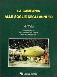 La Campania alle soglie degli anni '90 Business, Finance & Career
