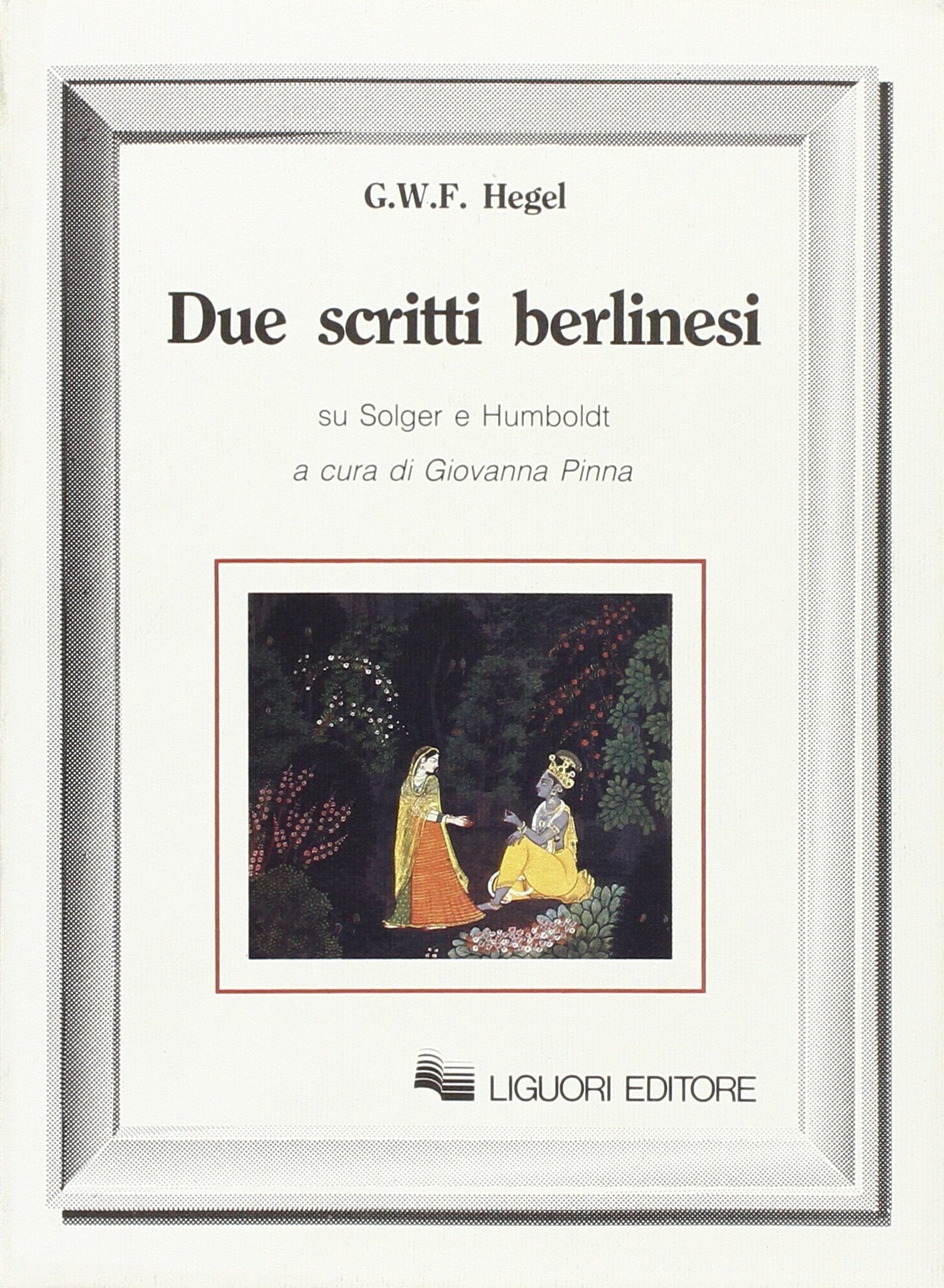 Due scritti berlinesi su Solger e Humboldt book