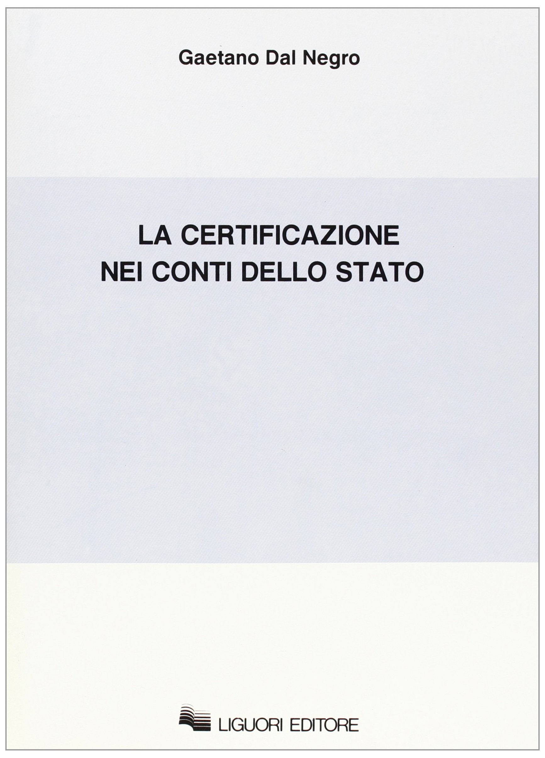 La certificazione nei conti dello Stato Business, Finance & Career