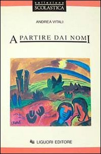 A partire dai nomi Contemporary literature