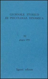 Giornale storico di psicologia dinamica (Vol. 30) Books