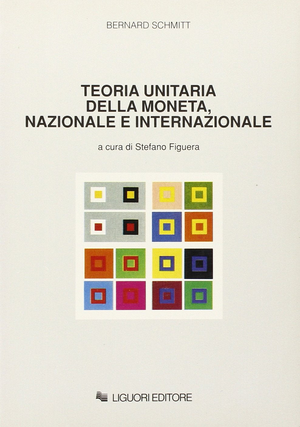 Teoria unitaria della moneta, nazionale e internazionale (Economia, Band 4) Business, Finance & Career