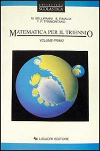 Matematica. Per il triennio delle Scuole superiori (Vol. 1) Professional & Reference Books