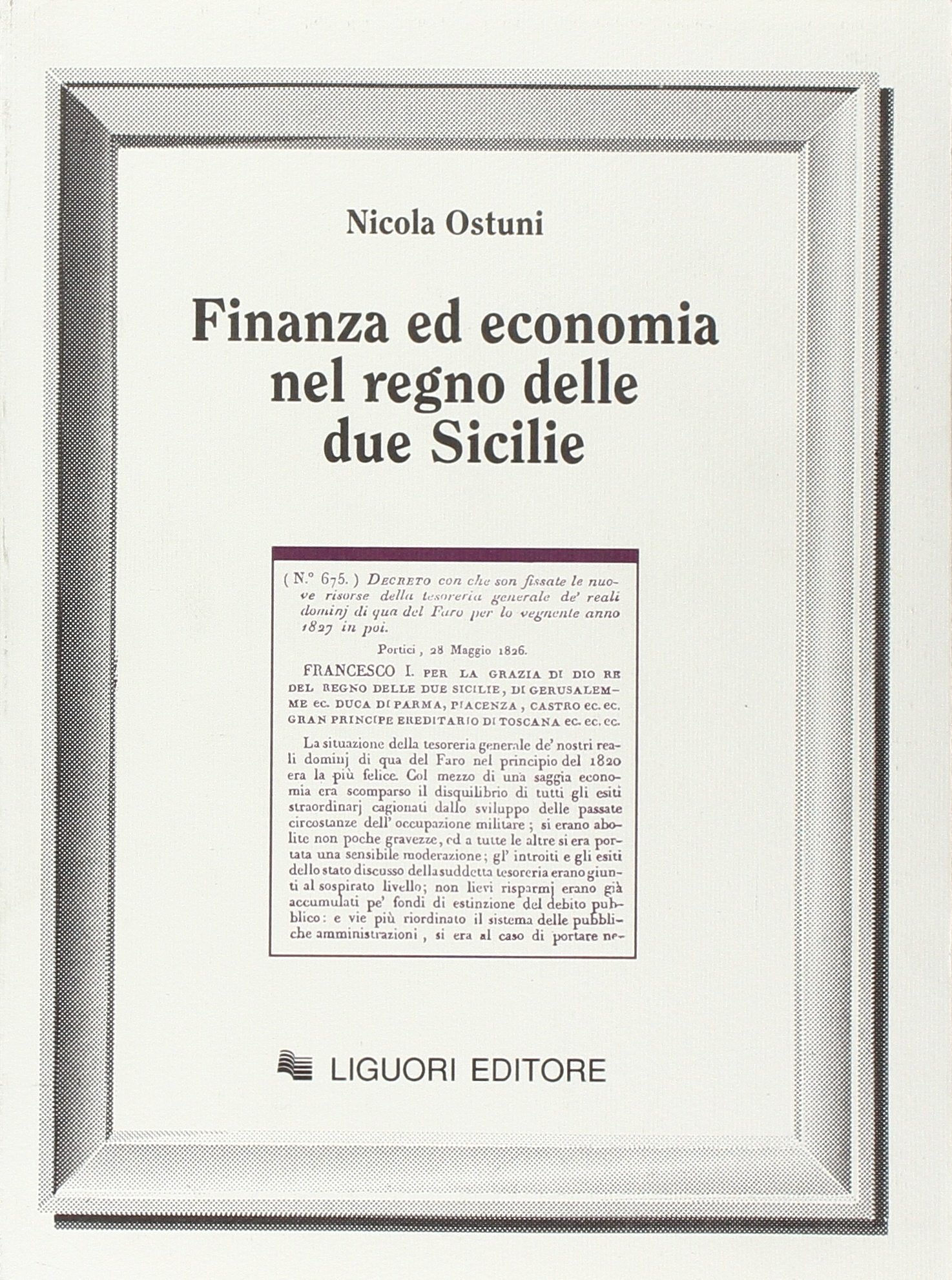 Finanza ed economia nel Regno delle Due Sicilie Business, Finance & Career
