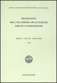 Rendiconto dell'Accademia delle scienze fisiche e matematiche. Serie IV. Anno 1991 (Vol. 59) Reference Books