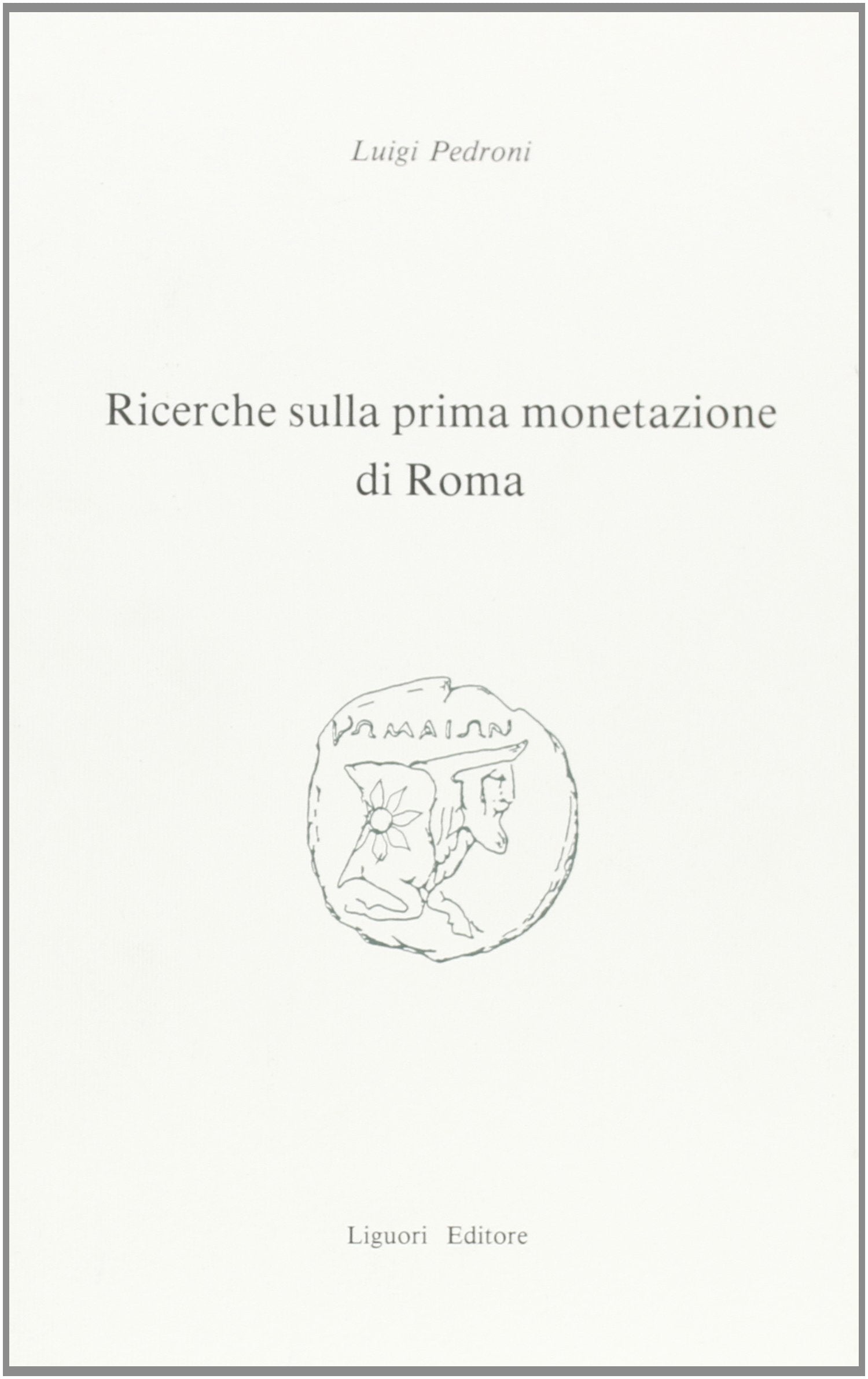 Ricerche sulla prima monetazione di Roma Hobbies & Crafts