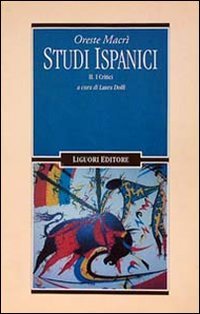 Studi ispanici. I critici (Vol. 2) (Barataria) Contemporary literature
