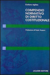 Compendio normativo di diritto costituzionale (Nomos) Law