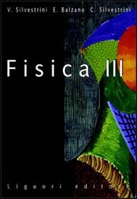 Fisica. Per le Scuole superiori (Vol. 3) Natural Sciences