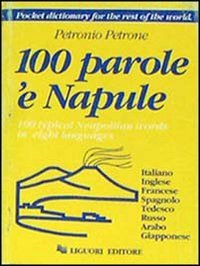 100 parole 'e Napule-100 typical neapolitan words in eight languages Leisure, Home & Garden