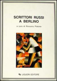 Scrittori russi a Berlino Contemporary literature