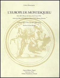 L'Europe de Montesquieu. Actes du Colloque (Genes, 26-29 mai 1993) (Cahiers Montesquieu, Band 2) Social Sciences