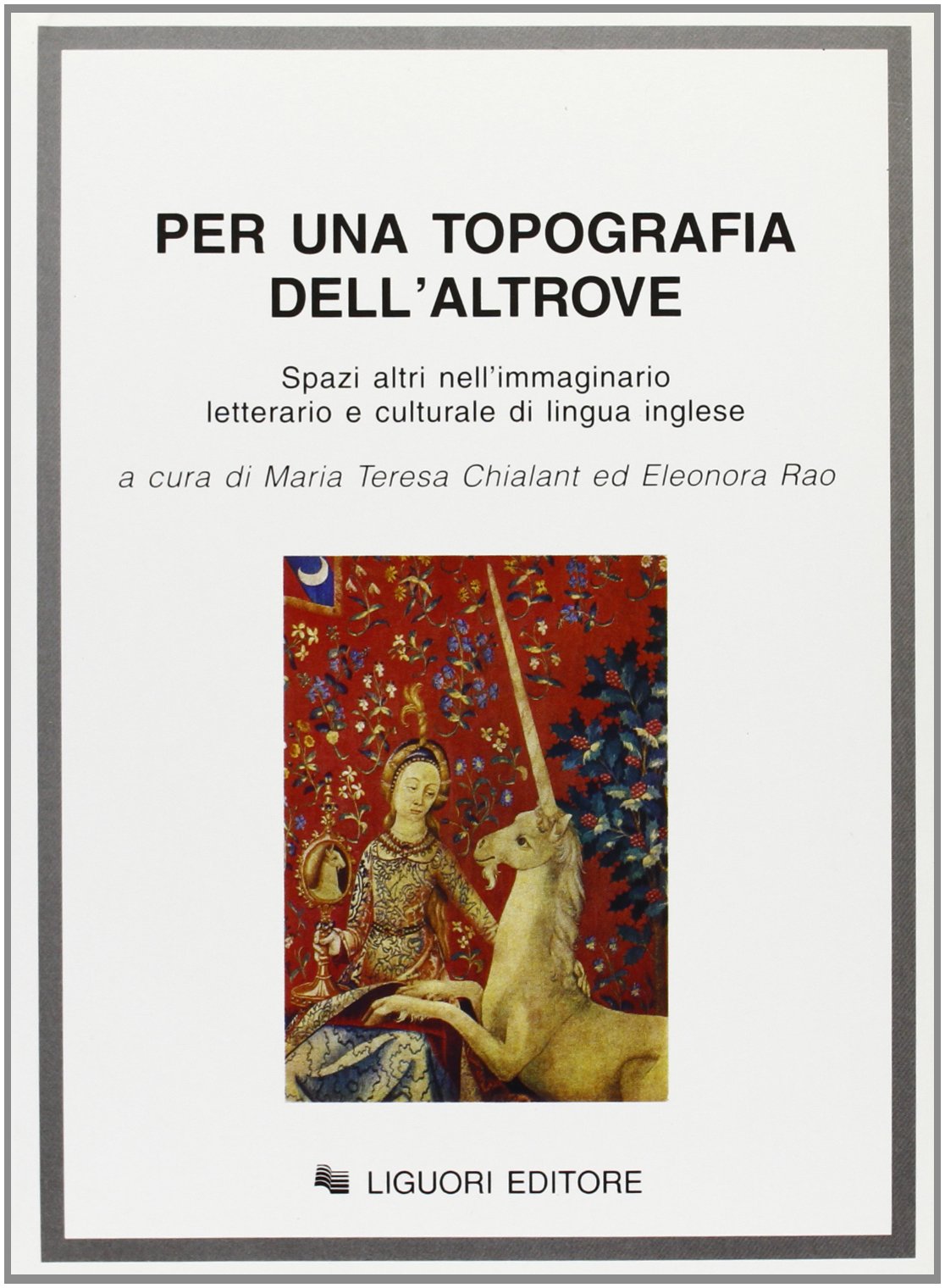 Per una topografia dell'altrove. Spazi altri nell'immaginario letterario e culturale di lingua inglese Contemporary literature Books