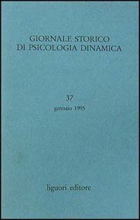 Giornale storico di psicologia dinamica (Vol. 37) Books