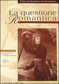 La questione romantica. Nazionalismo/internazionalismo (Vol. 2) Contemporary literature