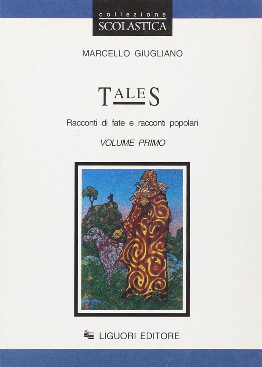 Tales. Per le Scuole. Racconti di fate e racconti popolari (Vol. 1) Professional & Reference Books