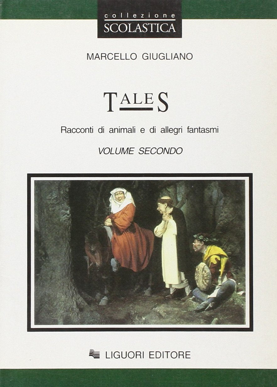 Tales. Per le Scuole. Racconti di animali e di allegri fantasmi (Vol. 2) Professional & Reference Books