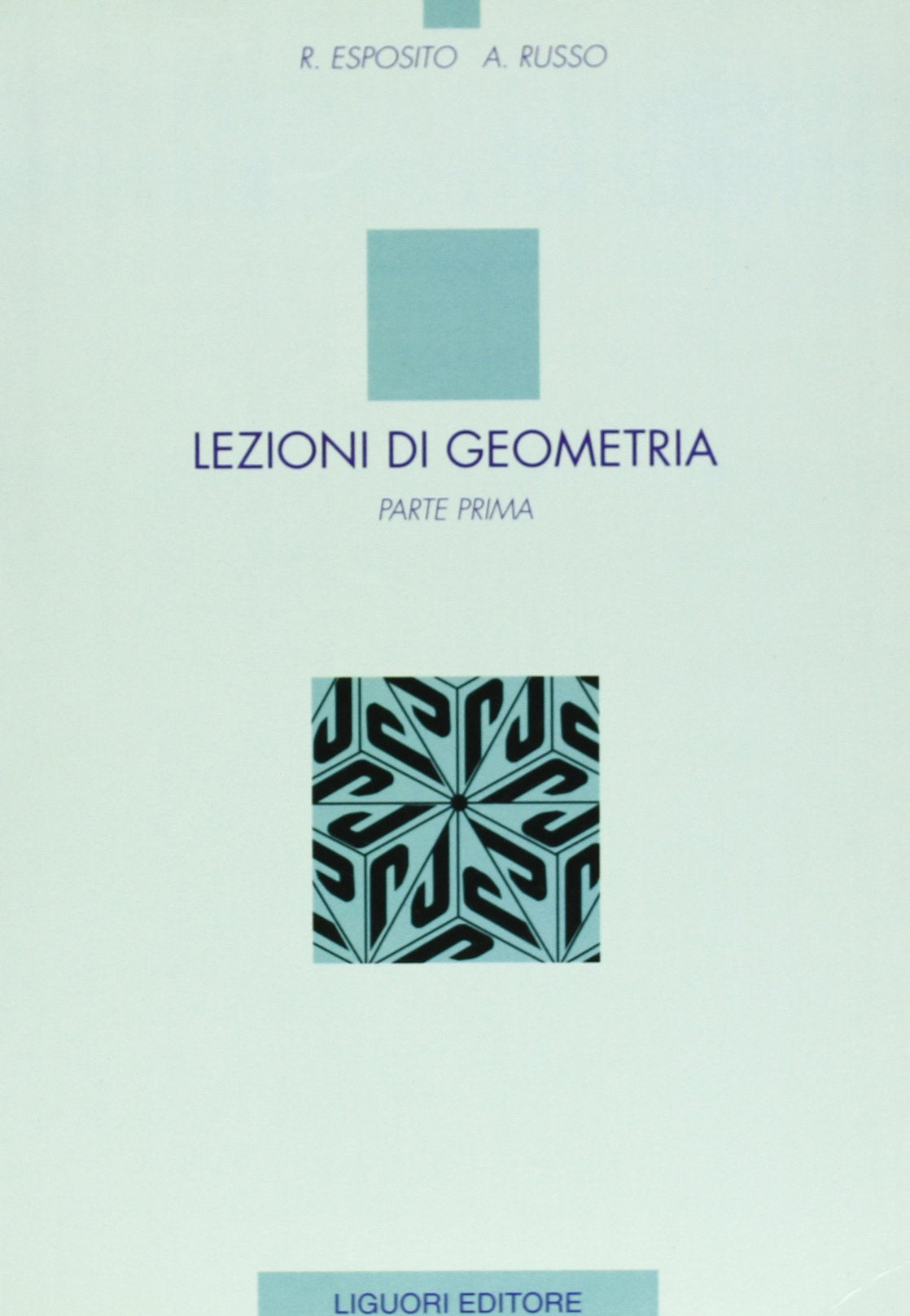 Lezioni di geometria (Vol. 1) Mathematics