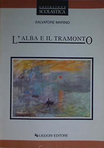 L'alba e il tramonto Contemporary literature