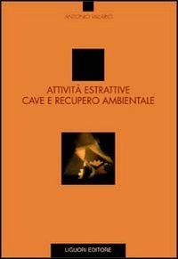 Attività estrattive, cave e recupero ambientale Business, Finance & Career