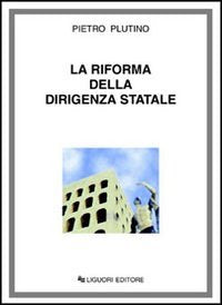 Product Image: La riforma della dirigenza statale