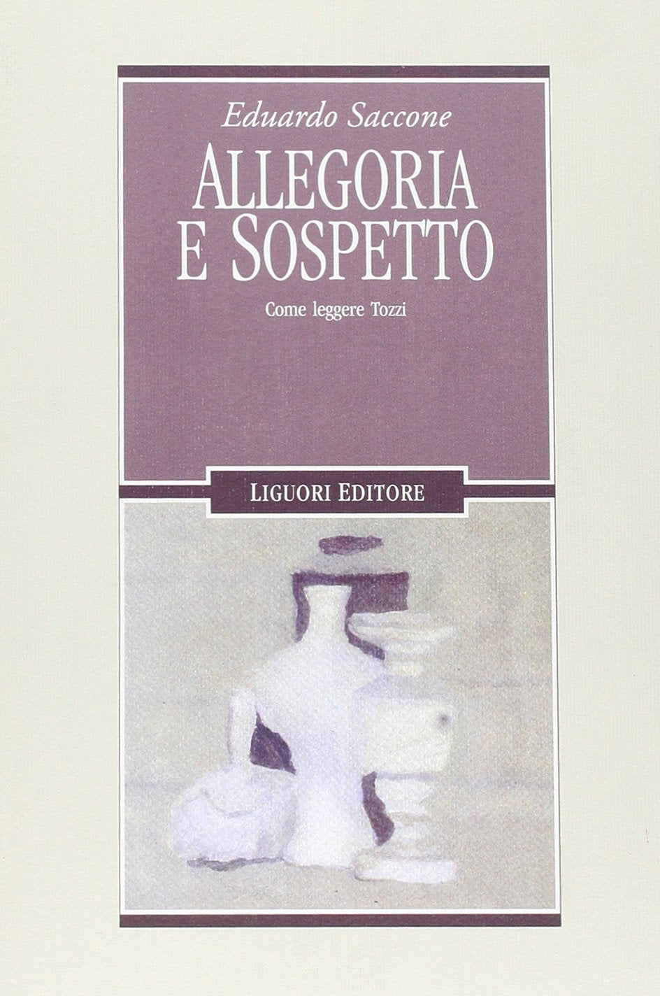 Allegoria e sospetto. Come leggere Tozzi book