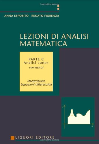 Lezioni di analisi matematica. Analisi uno. Con esercizi (Vol. 3) Mathematics