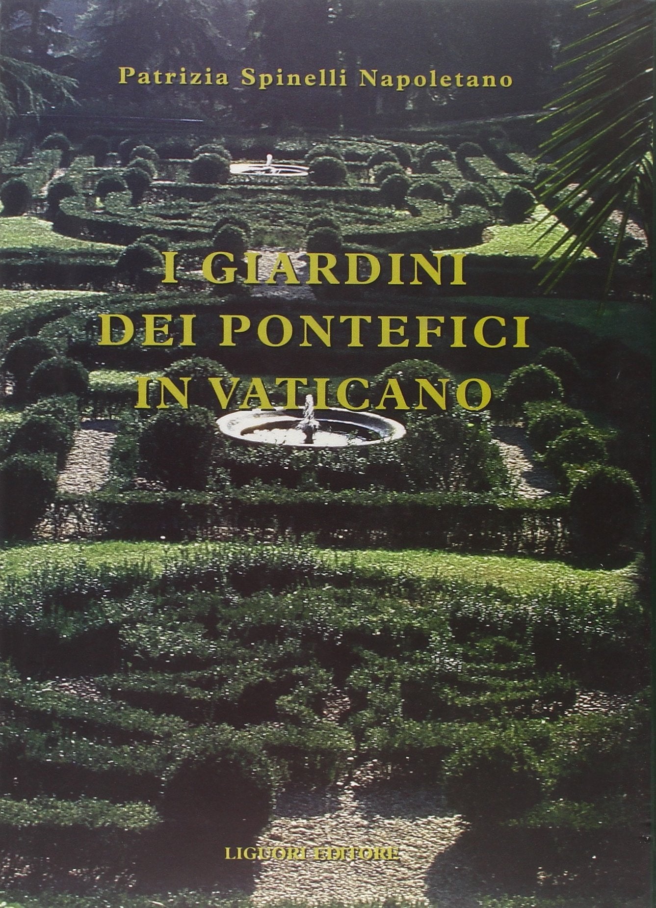 I giardini dei pontefici in Vaticano Architecture
