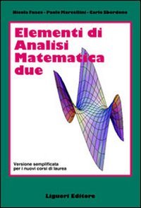 Elementi di analisi matematica 2. Versione semplificata per i nuovi corsi di laurea Mathematics