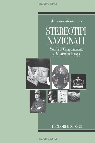 Stereotipi nazionali. Modelli di comportamento e relazioni in Europa book