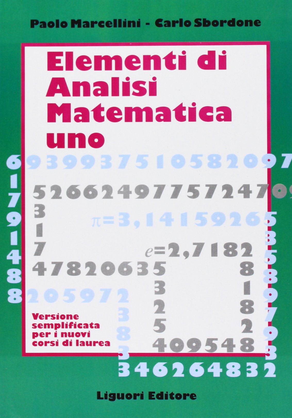 Elementi di analisi matematica 1. Versione semplificata per i nuovi corsi di laurea book