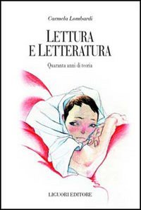Lettura e letteratura. Quaranta anni di teoria book