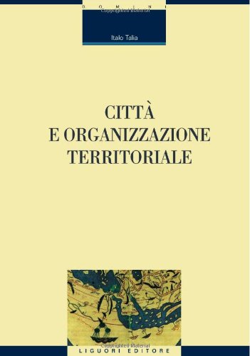 Città e organizzazione territoriale book