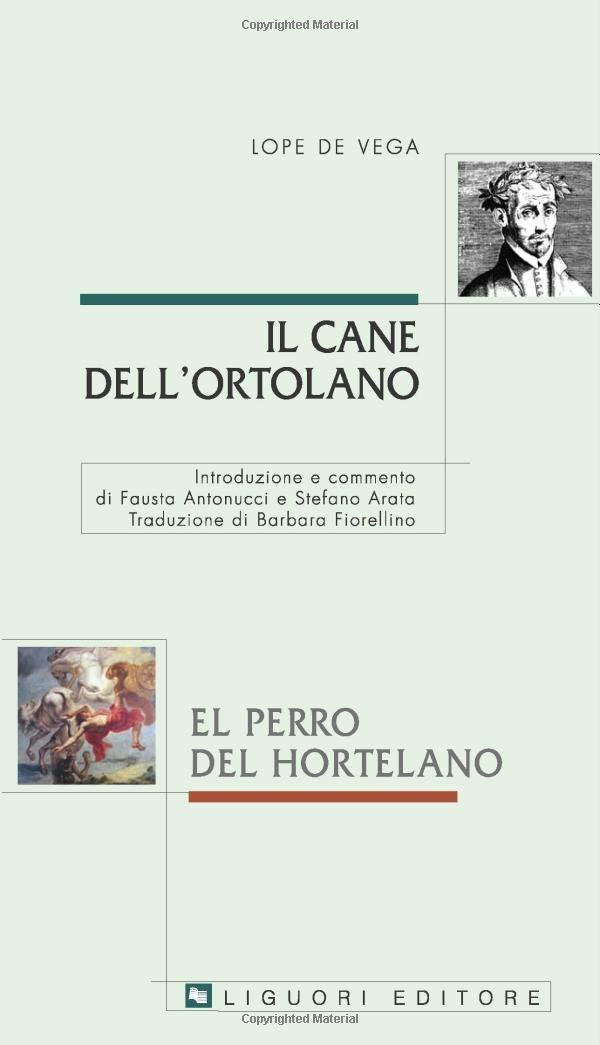 Il cane dell'ortolano-El perro del hortelano (Barataria, Band 21) Drama