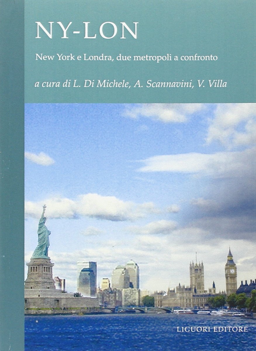 NY-LON. New York e Londra, due metropoli a confronto book