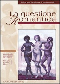 La questione romantica. Rivista interdisciplinare di studi romantici. Imperialismo, colonialismo (Vol. 18-19) book