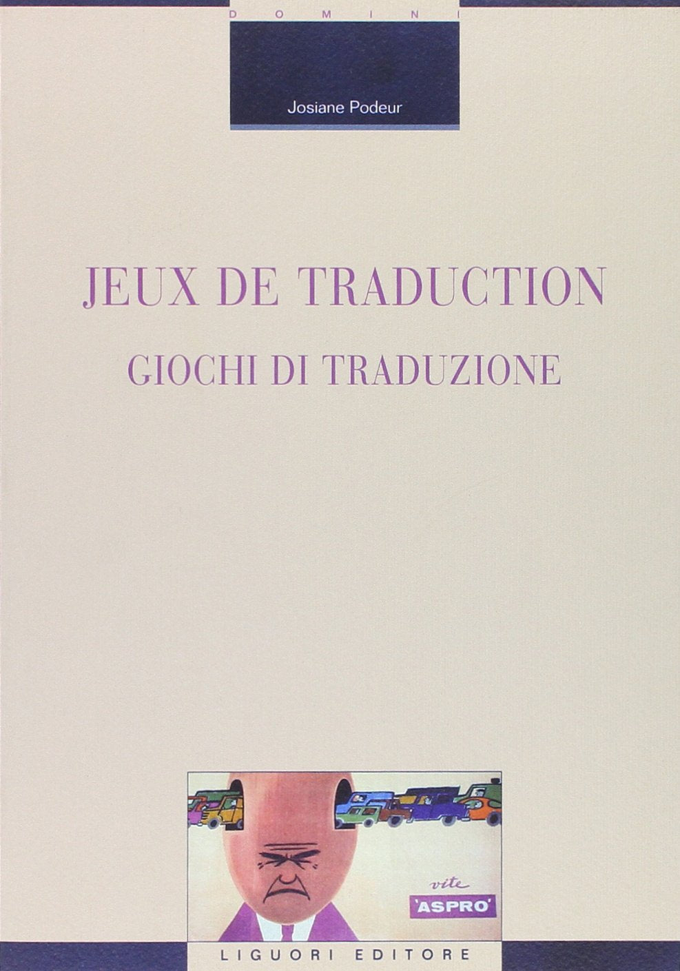 Jeux de traduction-Giochi di traduzione. Ediz. bilingue book
