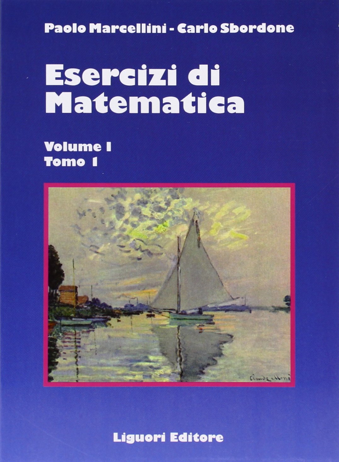 Esercizi di matematica (Vol. 1/1) book