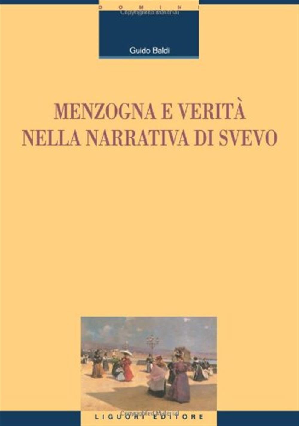 Menzogna e verità nella narrativa di Svevo book