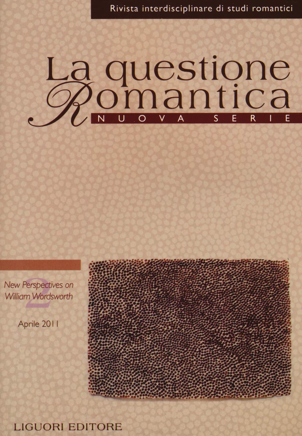 La questione romantica. Rivista interdisciplinare di studi romantici. Nuova serie. New perspectives on William Wordsworth (2011) (Vol. 3/2) Contemporary literature