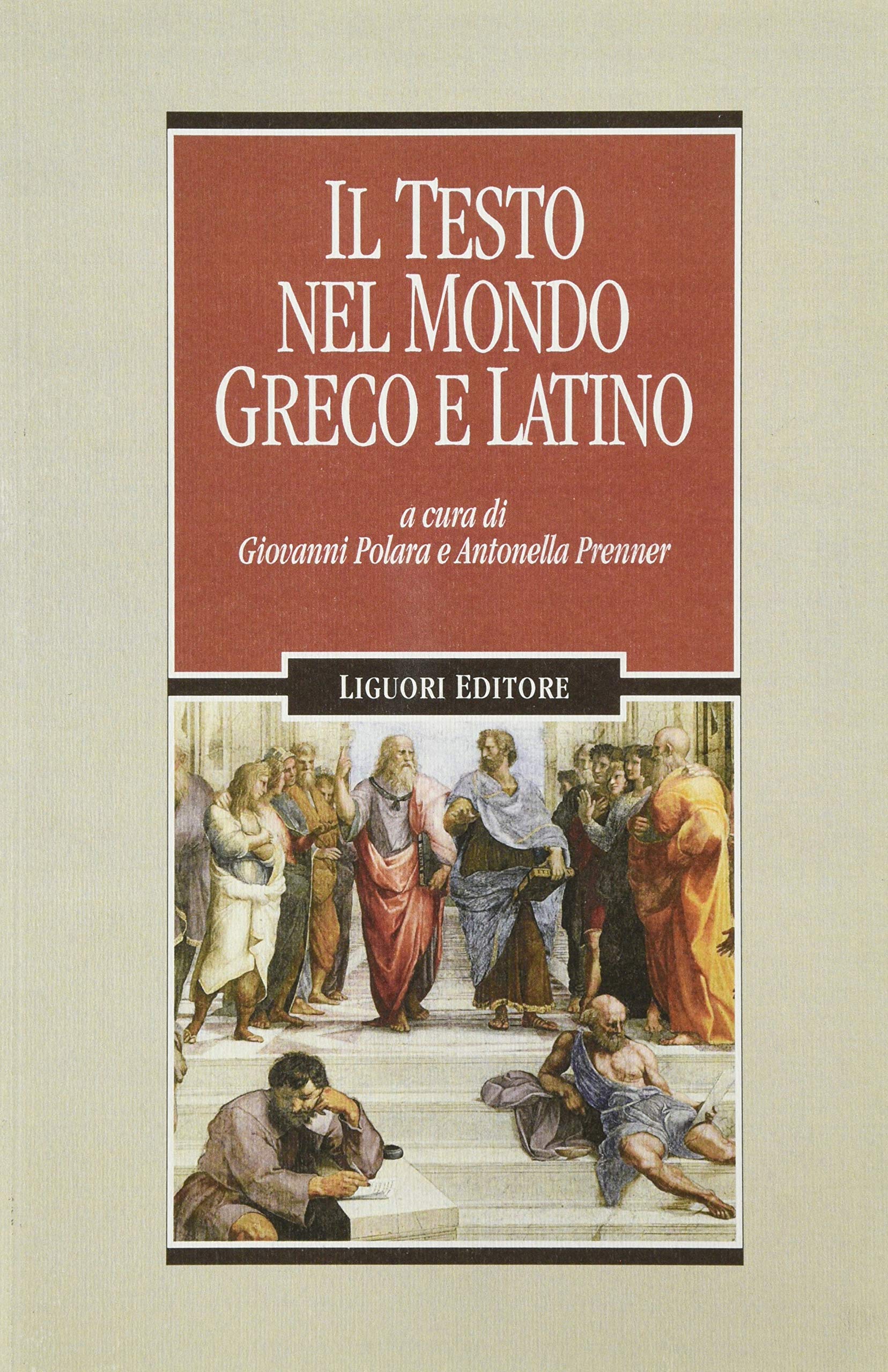 Il testo nel mondo greco e latino book