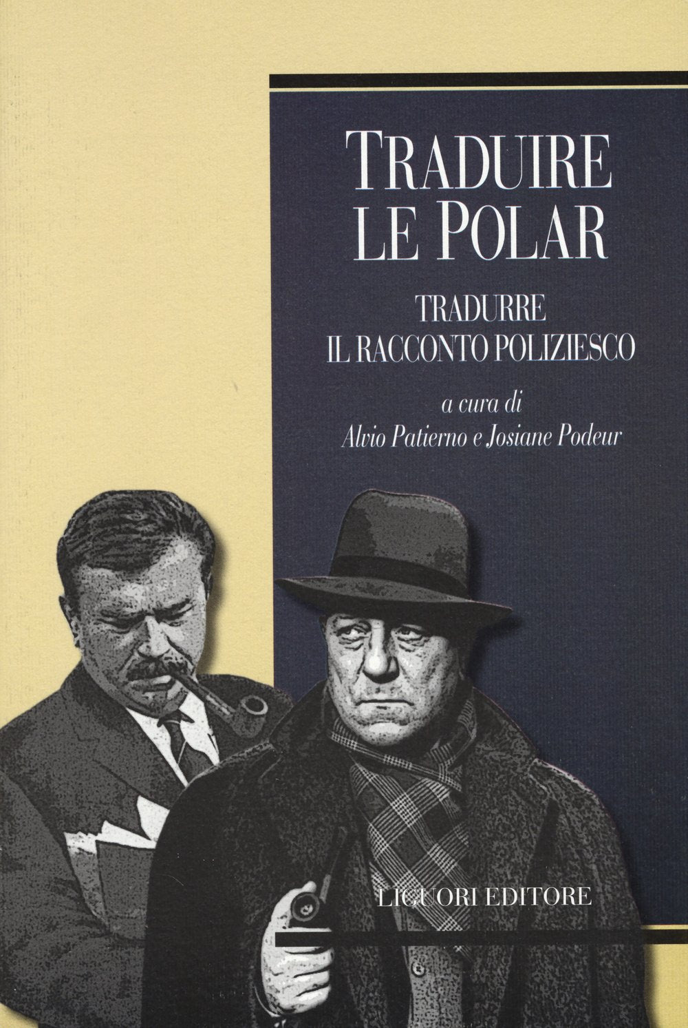 Traduire le polar. Tradurre il racconto poliziesco. Ediz. francese book
