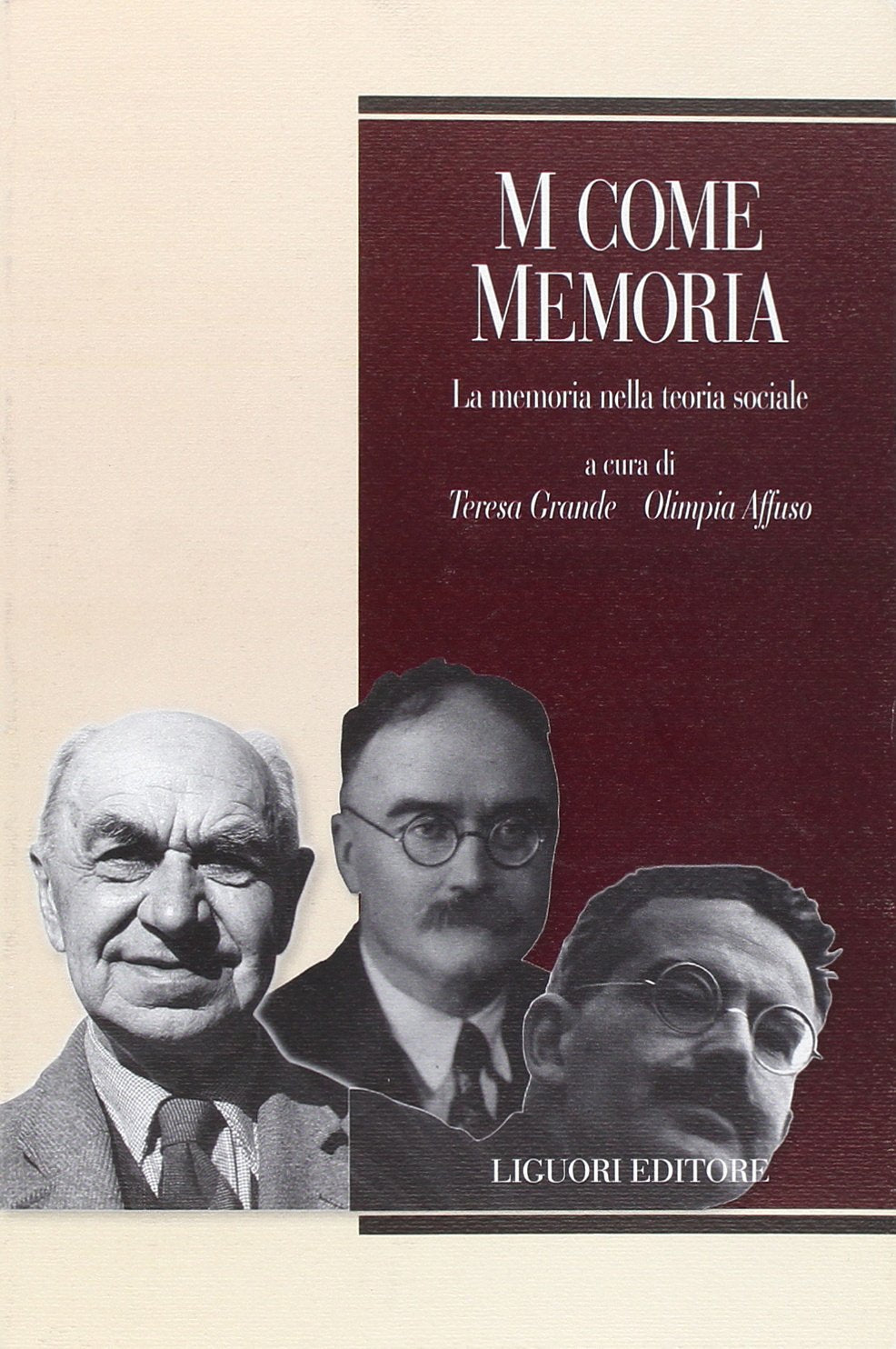 M come memoria. La memoria nella teoria sociale Social Sciences